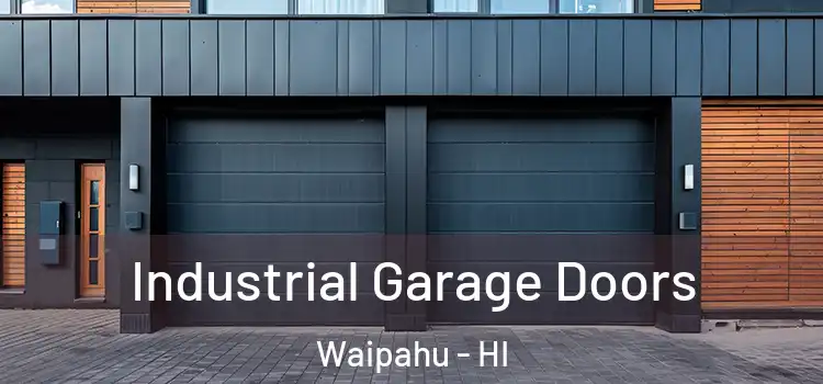  Industrial Garage Doors Waipahu - HI